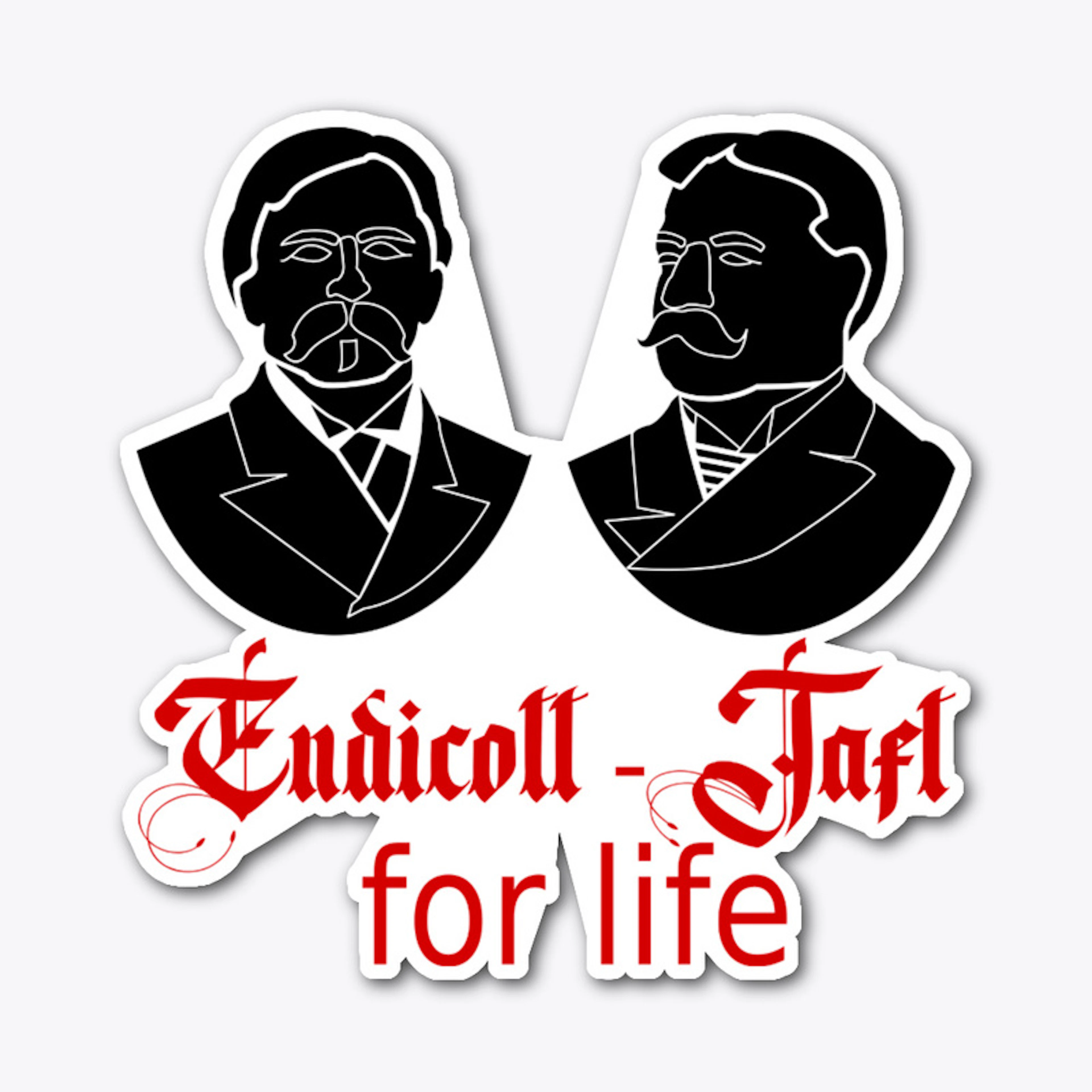 Endicott Taft 4 Life